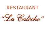 Restaurant La Caleche