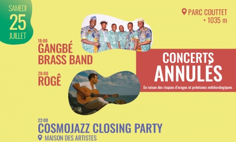 THE CONCERTS ON SATURDAY 25TH EVENING ARE CANCELLED